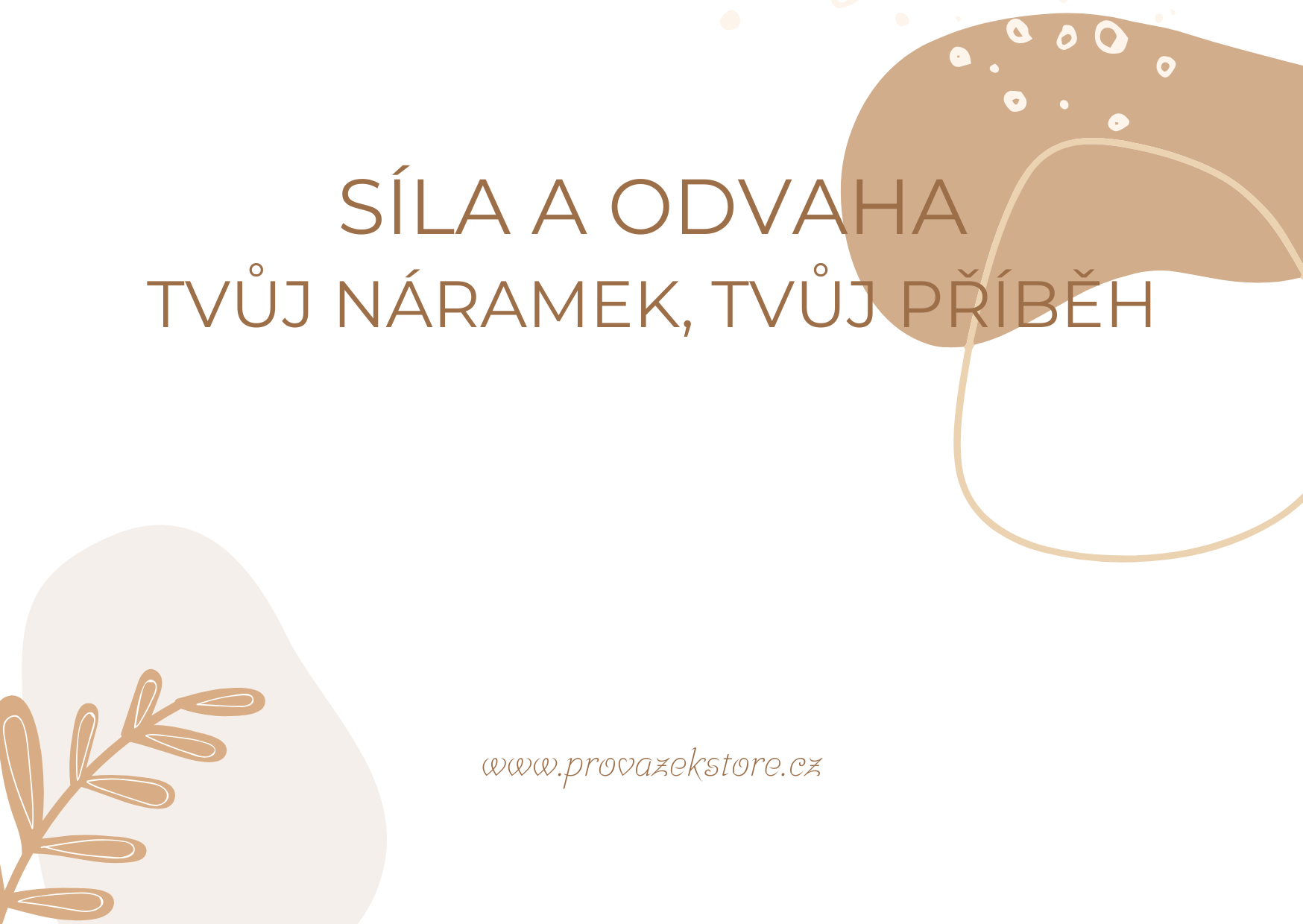 SILA A ODVAHA